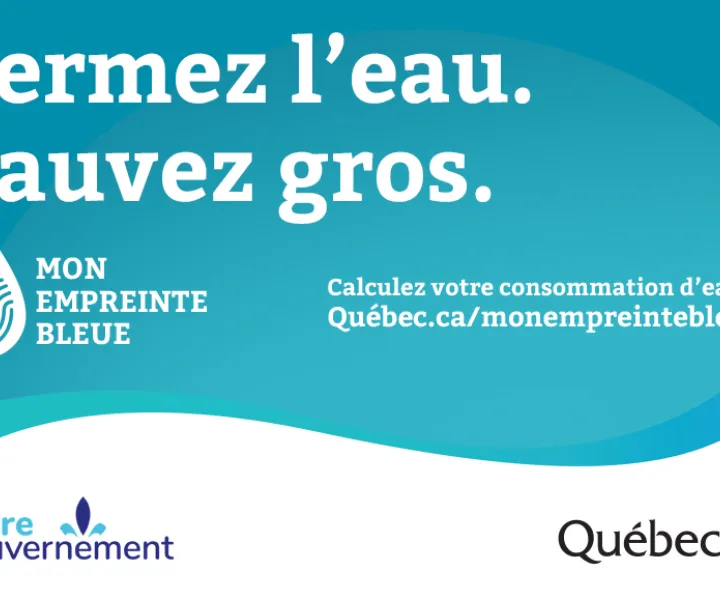 Fermez l'eau. Sauvez gros.